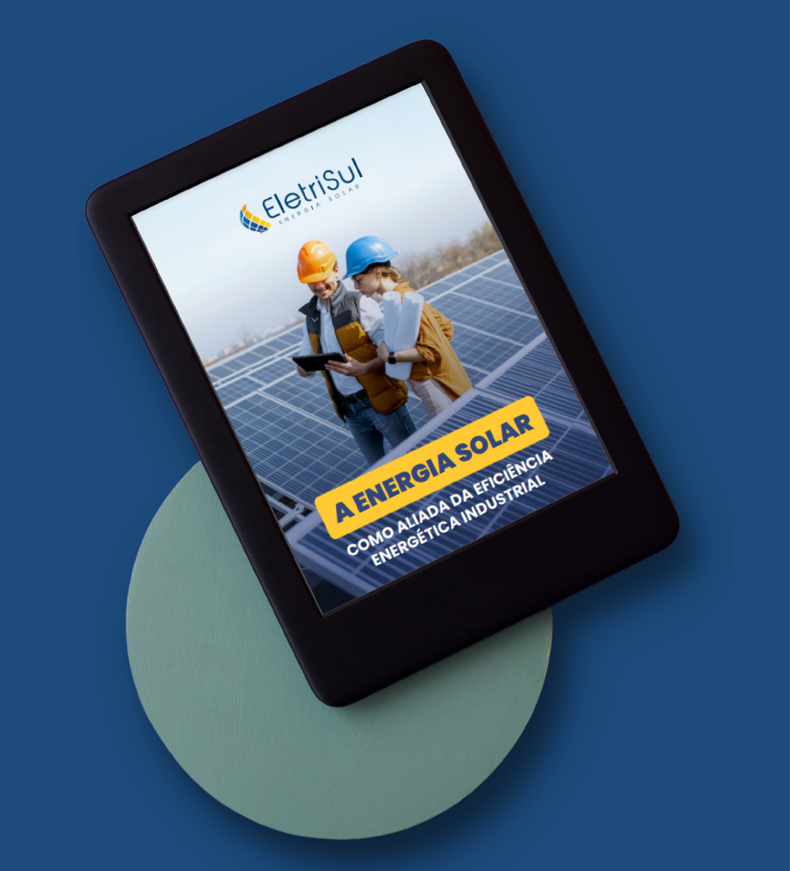 E-Book: A energia solar como aliada da eficiência energética industrial